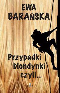 PRZYPADKI BLONDYNKI CZYLI?