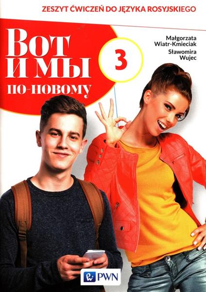 WOT I MY PONOWOMU 3. ZESZYT ĆWICZEŃ DO J.ROSYJ...