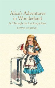 Alice's Adventures in Wonderland & Through the Looking-Glass wer. angielska