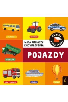 POJAZDY. MOJA PIERWSZA ENCYKLOPEDIA. KSIĄŻKA Z OKI