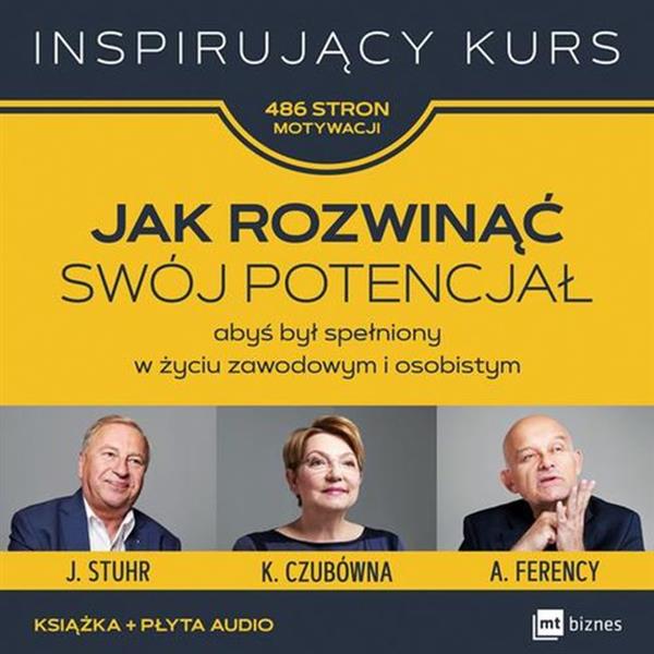 JAK ROZWINĄĆ SWÓJ POTENCJAŁ + CD