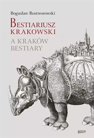 BESTIARIUSZ KRAKOWSKI