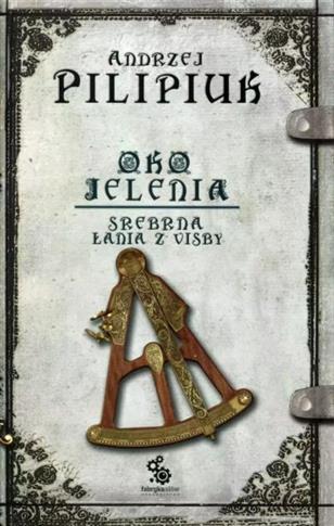 Oko Jelenia. Tom 2. Srebrna Łania z Visby