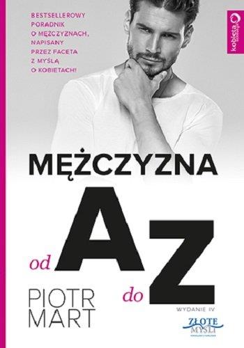 MĘŻCZYZNA OD A DO Z, WYDANIE IV