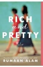 RICH AND PRETTY