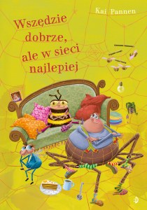 Wszędzie dobrze, ale w sieci najlepiej, Pająk i mucha. Tom 8