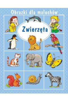 Obrazki dla maluchów. Zwierzęta