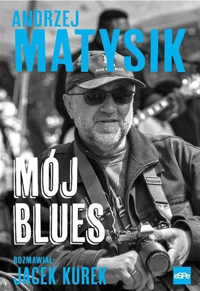 MÓJ BLUES