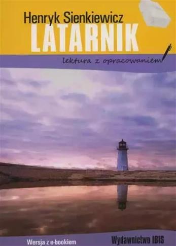 Latarnik (lektura z opracowaniem)