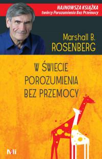 W ŚWIECIE POROZUMIENIA BEZ PRZEMOCY