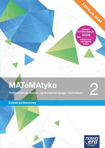 MATEMATYKA 2. LICEUM I TECHNIKUM. PODRĘCZNIK