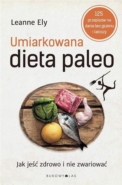UMIARKOWANA DIETA PALEO