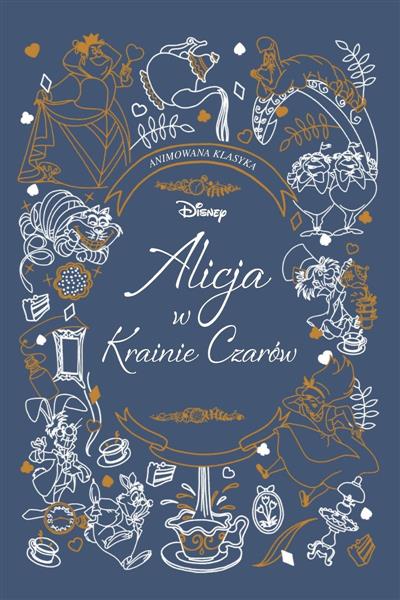 ANIMOWANA KLASYKA. ALICJA W KRAINIE CZARÓW