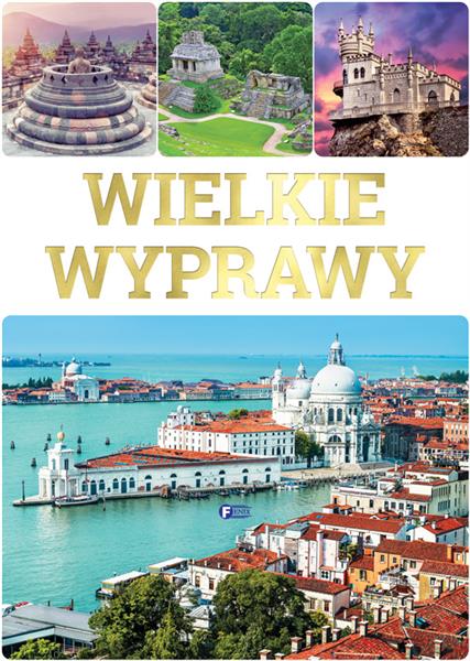 WIELKIE WYPRAWY
