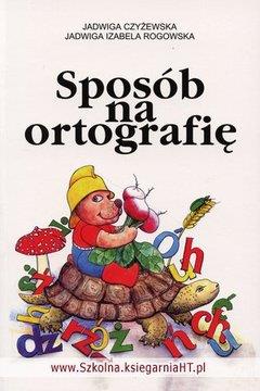 SPOSÓB NA ORTOGRAFIĘ
