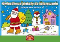 GWIAZDKOWE PLAKATY DO KOLOROWANIA. ŚWIĄTECZNA?