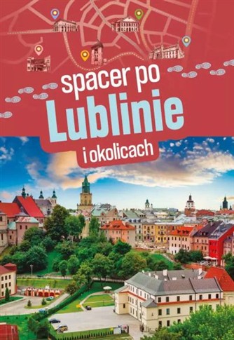 SPACER PO LUBLINIE I OKOLICACH