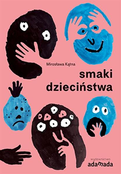 SMAKI DZIECIŃSTWA