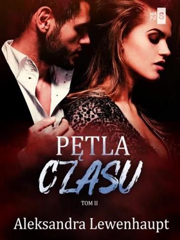 PĘTLA CZASU. TOM 2