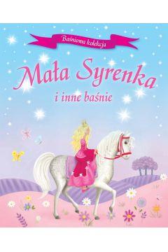 Mała syrenka i inne Baśnie