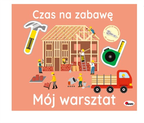 MÓJ WARSZTAT. CZAS NA ZABAWĘ