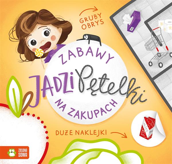 ZABAWY JADZI PĘTELKI. NA ZAKUPACH