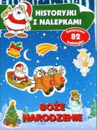 BOŻE NARODZENIE. HISTORYJKI Z NALEPKAMI