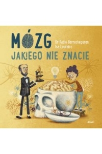 MÓZG JAKIEGO NIE ZNACIE