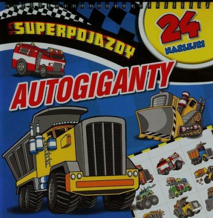 SUPERPOJAZDY AUTOGIGANTY