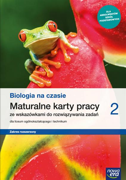 BIOLOGIA NA CZASIE 2. MATURALNE KARTY PRACY