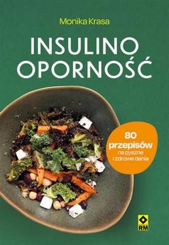 Insulinooporność 80 przepisów