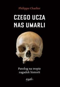 CZEGO UCZĄ NAS UMARLI PATOLOG NA TROPIE ZAG?
