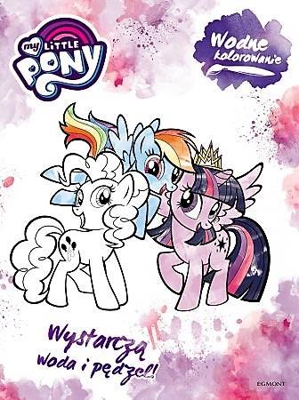 MY LITTLE PONY. WODNE KOLOROWANIE