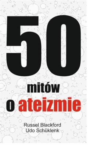 50 MITÓW O ATEIZMIE