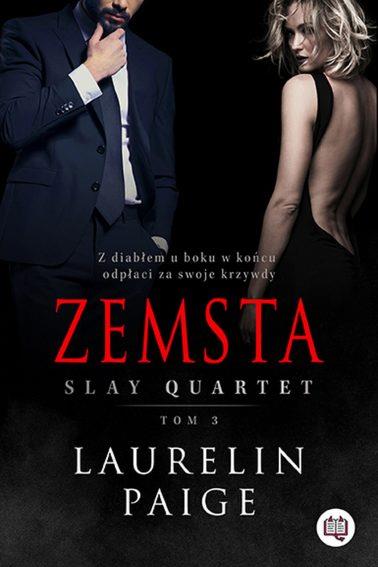 NIEGRZECZNE KSIĄŻKI. SLAY QUARTET. TOM 3. ZEMSTA