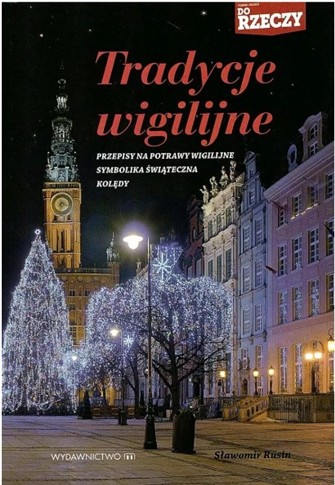 TRADYCJE WIGILIJNE