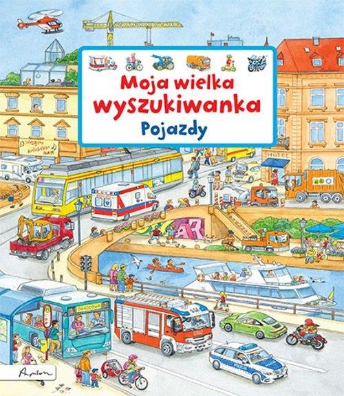 MOJA WIELKA WYSZUKIWANKA. POJAZDY