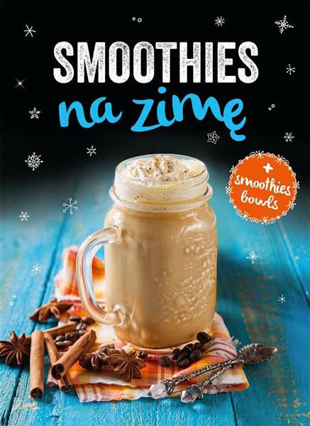 SMOOTHIES NA ZIMĘ