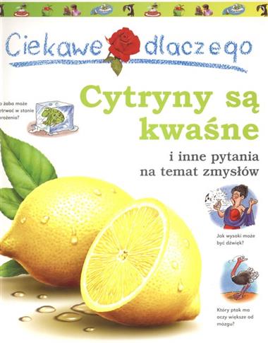 Ciekawe dlaczego cytryny są kwaśne