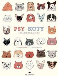 PSY I KOTY POD LUPĄ NAUKOWCÓW