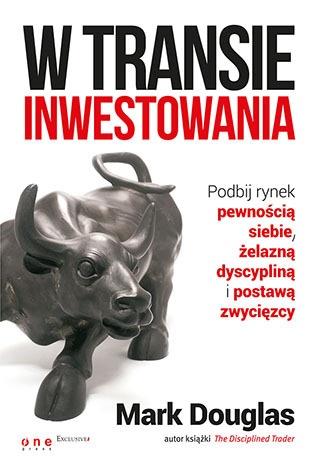 W TRANSIE INWESTOWANIA. PODBIJ RYNEK PEWNOŚCIĄ...