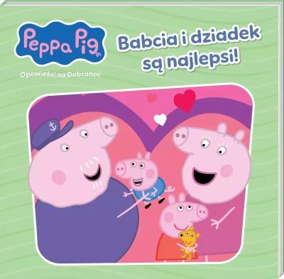 PEPPA PIG. PEPPA PIG. OPOWIEŚCI NA DOBRANOC CZ. 11