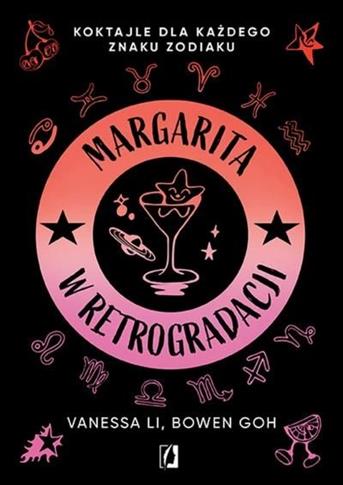 MARGARITA W RETROGRADACJI. KOKTAJLE