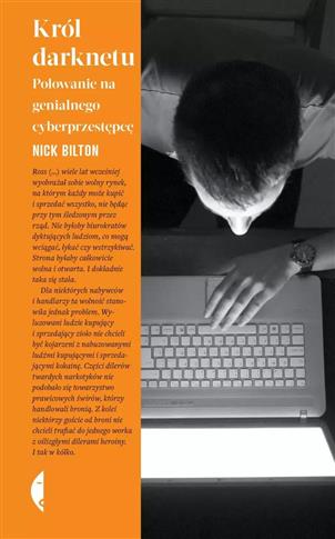 Król darknetu. Polowanie na genialnego cyberprzest