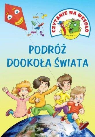 CZYTANIE NA WESOŁO. PODRÓŻ DOOKOŁA ŚWIATA