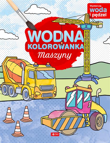 WODNA KOLOROWANKA. MASZYNY