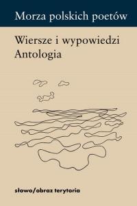 MORZA POLSKICH POETÓW WIERSZE I WYPOWIEDZI?