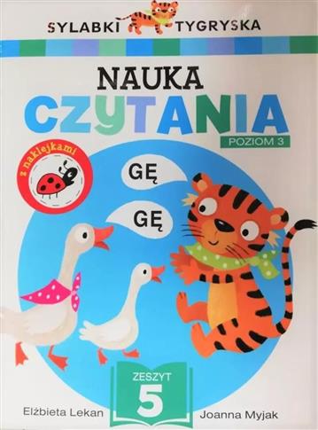 Sylabki Tygryska. Nauka czytania. Poziom 3. Zeszyt