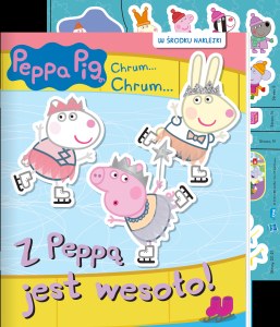 Z Peppą jest wesoło. Świnka Peppa. Chrum… Chrum…