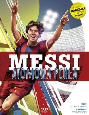 MESSI. ATOMOWA PCHŁA